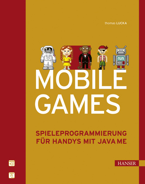 Mobile Games von Lucka,  Thomas