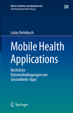 Mobile Health Applications von Reitebuch,  Lukas