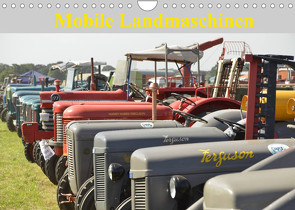 Mobile Landmaschinen (Wandkalender 2022 DIN A4 quer) von Jordan,  Diane