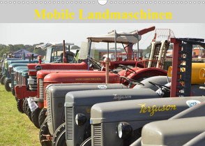 Mobile Landmaschinen (Wandkalender 2023 DIN A3 quer) von Jordan,  Diane
