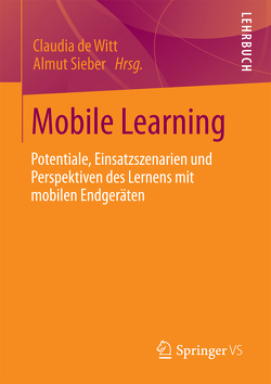 Mobile Learning von de Witt,  Claudia, Sieber,  Almut