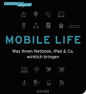 Mobile life von Schirmer,  Thomas, Schwarz,  Manfred