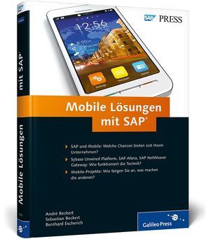 Mobile Lösungen mit SAP von Beckert,  André, Beckert,  Sebastian, Escherich,  Bernhard