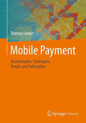 Mobile Payment von Lerner,  Thomas