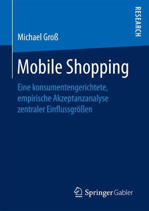 Mobile Shopping von Groß,  Michael