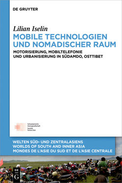 Mobile Technologien und nomadischer Raum von Iselin,  Lilian
