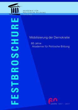 Mobilisierung der Demokratie von Münch,  Ursula, Schölderle,  Thomas, Siegmund,  Jörg