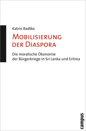 Mobilisierung der Diaspora von Radtke,  Katrin