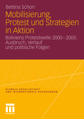 Mobilisierung, Protest und Strategien in Aktion von Schorr,  Bettina