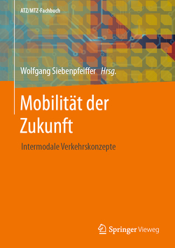 Mobilität der Zukunft von Siebenpfeiffer,  Wolfgang
