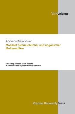 Mobilität österreichischer und ungarischer Mathematiker von Breinbauer,  Andreas