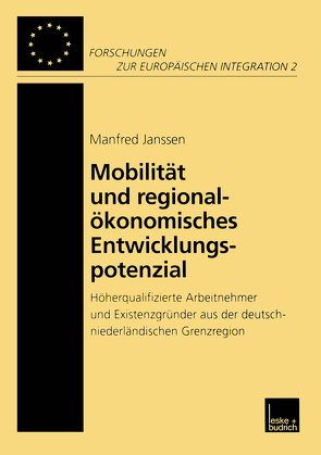 Mobilität und regionalökonomisches Entwicklungspotenzial von Janssen,  Manfred