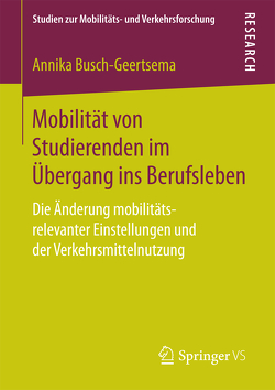 Mobilität von Studierenden im Übergang ins Berufsleben von Busch-Geertsema,  Annika