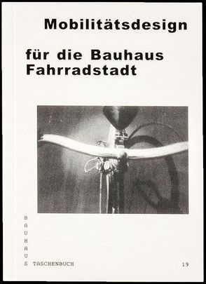 Mobilitätsdesign für die Bauhaus Fahrradstadt von HORT, Kremer,  Elisabeth