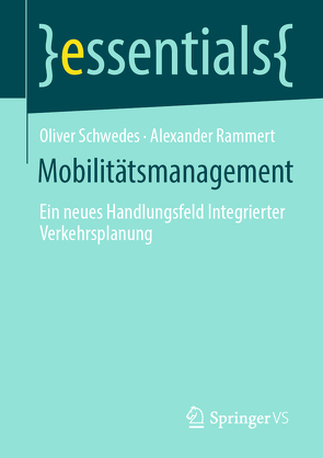 Mobilitätsmanagement von Rammert,  Alexander, Schwedes,  Oliver