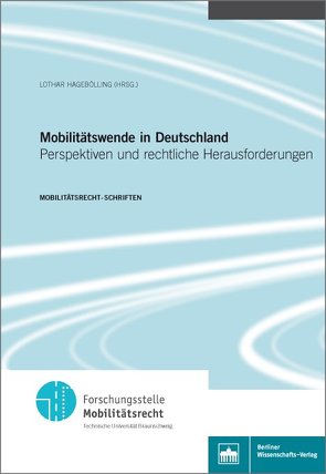 Mobilitätswende in Deutschland von Hagebölling,  Lothar