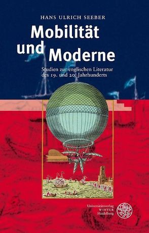 Mobilität und Moderne von Seeber,  Hans-Ulrich