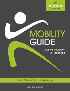 Mobility Guide von Strietzel,  Martin, Walsberger,  Florian