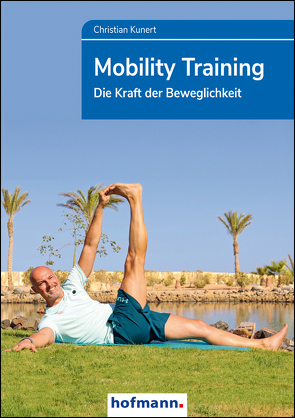 Mobility Training von Kunert,  Christian