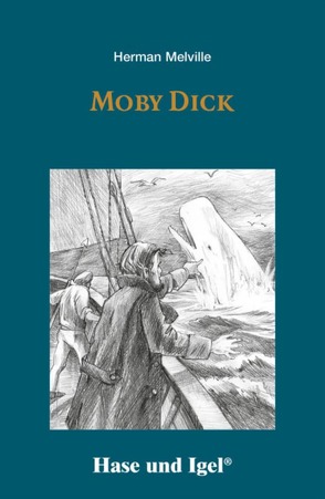 Moby Dick von Melville,  Herman