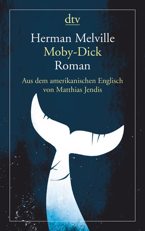 Moby-Dick oder Der Wal von Göske,  Daniel, Jendis,  Matthias, Melville,  Herman