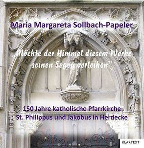 Möchte der Himmel diesem Werke seinen Segen verleihen von Sollbach-Papeler,  Maria Margareta