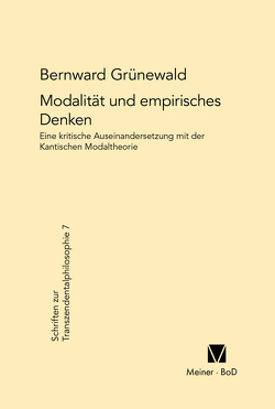 Modalität und empirisches Denken von Grünewald,  Bernward