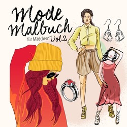 Mode Malbuch für Mädchen 2 von Grafik,  Musterstück