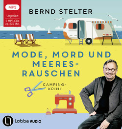 Mode, Mord und Meeresrauschen von Stelter,  Bernd