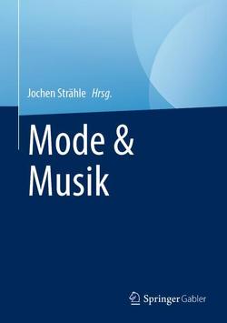 Mode & Musik von Strähle,  Jochen