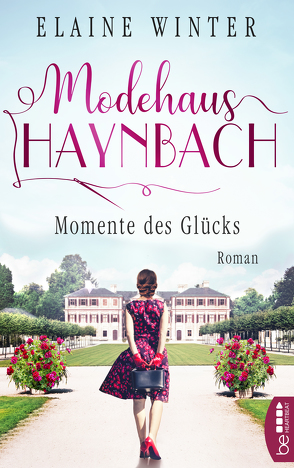 Modehaus Haynbach – Momente des Glücks von Winter,  Elaine