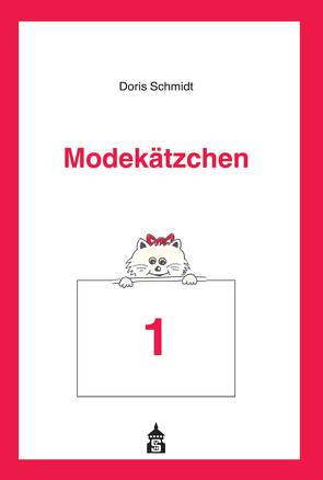 Modekätzchen von Schmidt,  Doris