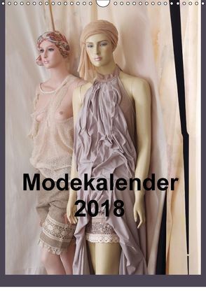 Modekalender 2018 (Wandkalender 2018 DIN A3 hoch) von Jurjewa,  Eugenia