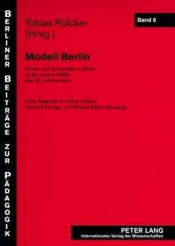 Modell Berlin von Rülcker,  Tobias