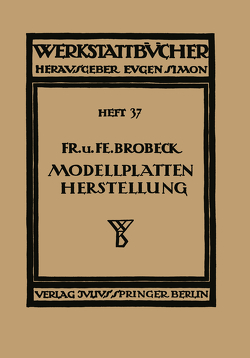 Modell- und Modellplattenherstellung für die Maschinenformerei von Brobeck,  NA