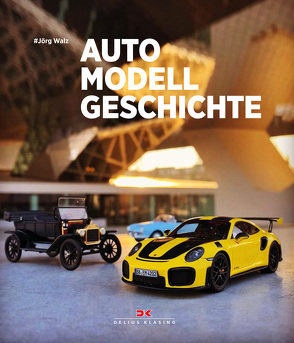 Auto Modell Geschichte von Walz,  Jörg