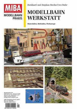 Modellbahn Werkstatt von Rieche,  Burkhard, Rieche,  Stephan, Stehr,  Uwe