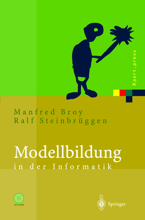 Modellbildung in der Informatik von Broy,  Manfred, Steinbrüggen,  Ralf