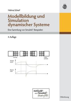 Modellbildung und Simulation dynamischer Systeme von Scherf,  Helmut