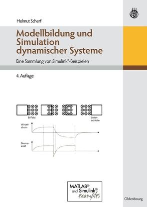 Modellbildung und Simulation dynamischer Systeme von Scherf,  Helmut