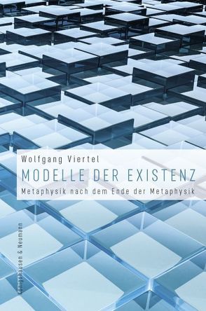 Modelle der Existenz von Viertel,  Wolfgang