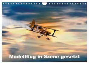 Modellflug in Szene gesetzt (Wandkalender 2024 DIN A4 quer), CALVENDO Monatskalender von Gödecke,  Dieter