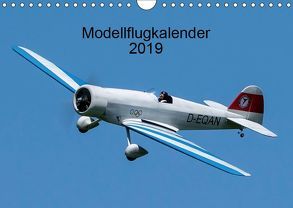 Modellflugkalender 2019 (Wandkalender 2019 DIN A4 quer) von Kislat,  Gabriele