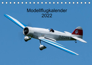 Modellflugkalender 2022 (Tischkalender 2022 DIN A5 quer) von Kislat,  Gabriele