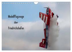 Modellflugzeuge über Friedrichshafen (Wandkalender 2024 DIN A4 quer), CALVENDO Monatskalender von Kislat,  Gabriele