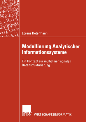 Modellierung Analytischer Informationssysteme von Determann,  Lorenz