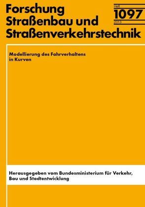 Modellierung des Fahrverhaltens in Kurven von Riffel,  Sven B, Zimmermann,  Matthias