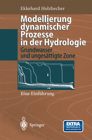 Modellierung dynamischer Prozesse in der Hydrologie von Holzbecher,  Ekkehard