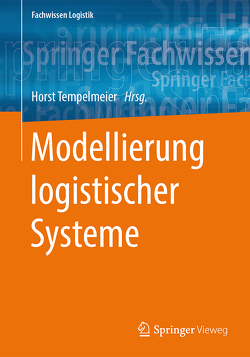 Modellierung logistischer Systeme von Tempelmeier,  Horst