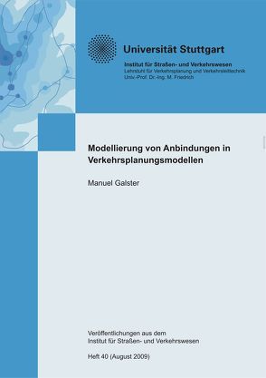 Modellierung von Anbindungszeiten in Verkehrsplanungsmodellen von Galster,  Manuel